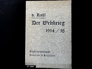 Bild des Verkufers fr Der Weltkrieg 1914 - 1918, Ergnzungsmappe. zum Verkauf von Antiquariat Bookfarm