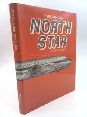 Image du vendeur pour The Canadair North Star mis en vente par ThriftBooksVintage