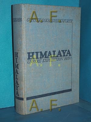 Seller image for Himalaya : Unsere Expedition 1930 Unter Mitarb. von . hrsg. von Gnter Oskar Dyhrenfurth for sale by Antiquarische Fundgrube e.U.
