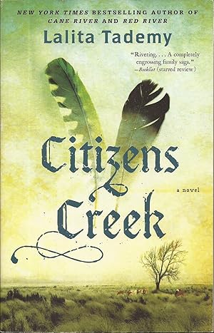 Seller image for Citizens Creek, A Novel (A SIBA One Book One South Pick) for sale by Hedgehog's Whimsey BOOKS etc.