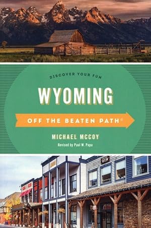 Wyoming Off the Beaten Path