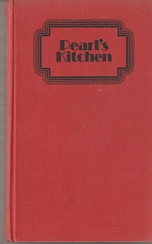 Seller image for Pearl's Kitchen: An Extraordinary Cookbook for sale by Hedgehog's Whimsey BOOKS etc.