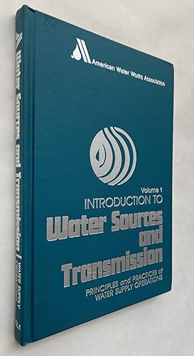 Introduction to Water Sources and Transmission