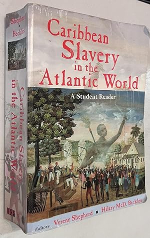 Bild des Verkufers fr Caribbean Slavery in the Atlantic World: A Student Reader zum Verkauf von Once Upon A Time