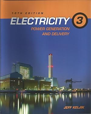 Imagen del vendedor de Electricity 3: Power Generation and Delivery a la venta por Elam's Books