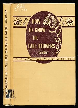 Seller image for How to Know the Fall Flowers for sale by Paradox Books USA