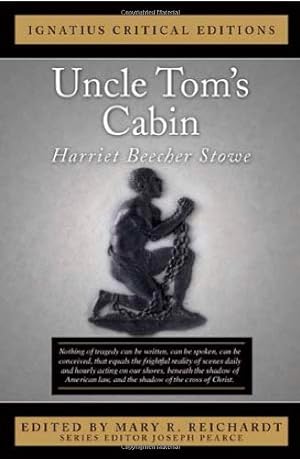 Seller image for Uncle Tom's Cabin: Ignatius Critical Editions for sale by Pieuler Store