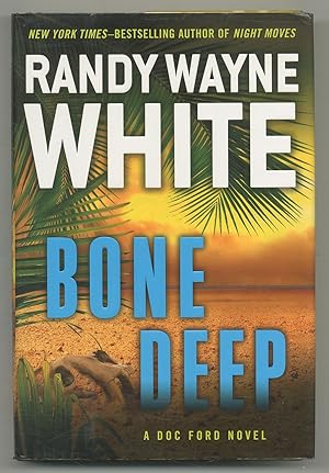 Seller image for Bone Deep for sale by Between the Covers-Rare Books, Inc. ABAA