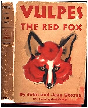 Seller image for Vulpes The Red Fox (SIGNED BY BOTH AUTHORS) for sale by Cat's Curiosities