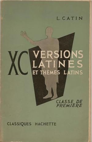 90 versions latines et thèmes latins. Classe de première