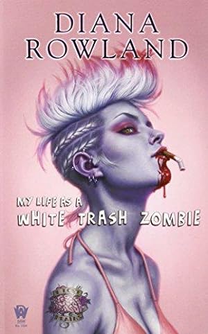 Image du vendeur pour My Life as a White Trash Zombie mis en vente par WeBuyBooks
