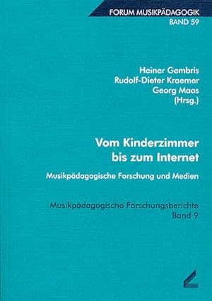 Seller image for Vom Kinderzimmer bis zum Internet. Musikpdagogische Forschung und Medien. Musikpdagogische Forschungsberichte Band 9 for sale by Studibuch