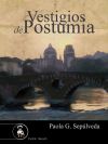 Seller image for Vestigios de Postumia for sale by AG Library