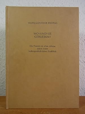 Bild des Verkufers fr Wo sind sie geblieben? Die Pissoirs im alten Altona nebst einem kulturgeschichtlichen Rckblick [mit entnehmbarer Faltkarte] zum Verkauf von Antiquariat Weber