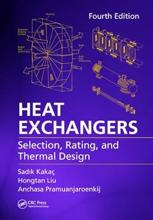 Imagen del vendedor de Heat Exchangers : Selection, Rating, and Thermal Design a la venta por GreatBookPrices