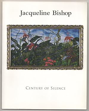 Bild des Verkufers fr Jacqueline Bishop: Century of Silence zum Verkauf von Jeff Hirsch Books, ABAA