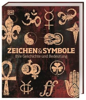 Seller image for Zeichen und Symbole for sale by BuchWeltWeit Ludwig Meier e.K.