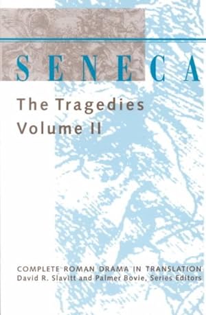 Seller image for Seneca : The Tragedies for sale by GreatBookPricesUK