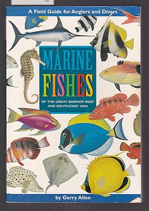 Seller image for Marine Fishes of the Great Barrier Reef and South-Easr Asia for sale by Laura Books