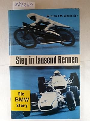 Seller image for Sieg in tausend Rennen : Die BMW-Story : for sale by Versand-Antiquariat Konrad von Agris e.K.