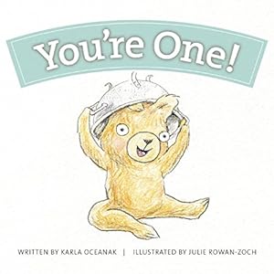 Bild des Verkufers fr You're One! (Year-by-Year Books) zum Verkauf von Reliant Bookstore