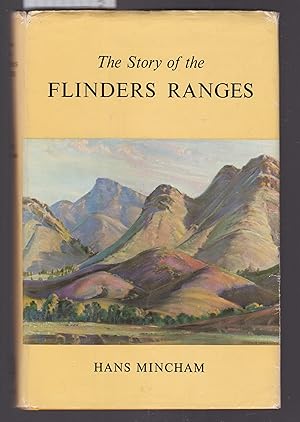 The Story of the Flinders Ranges