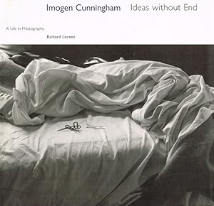 Immagine del venditore per IMOGEN CUNNINGHAM: IDEAS WITHOUT END. A Life in Photographs. venduto da Sainsbury's Books Pty. Ltd.