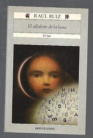 Immagine del venditore per ALFABETO DE LA LUNA - EL venduto da Desvn del Libro / Desvan del Libro, SL