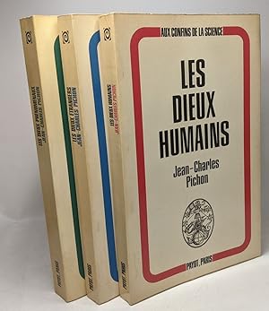 Les dieux humains + Les dieux étrangers + Les dieux phénoménaux / coll. "Aux confins de la scienc...