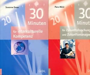 2 Bücher: 30 Minuten für Zukunftsforschung und Zukunftsmanagement / 30 Minuten für interkulturell...