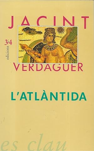 Seller image for L'ATLANTIDA (Jacint Verdaguer)) for sale by LLIBRERIA TECNICA