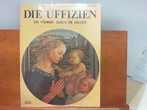 Bild des Verkufers fr Die Uffizien - Ein " Fhrer " durch die Galerie zum Verkauf von ABC Versand e.K.