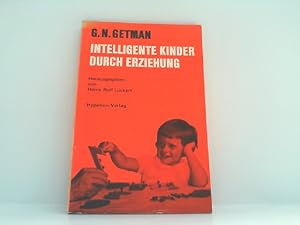 Intelligente Kinder durch Erziehung.