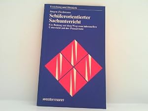 Schülerorientierter Sachunterricht. Ein Beitrag auf der Weg zum informellen Unterricht auf der Pr...