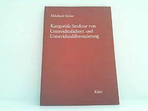 Kategoriale Struktur von Unterrichtsfächern und Unterrichtsdifferenzierung.