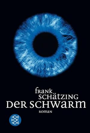 Seller image for Der Schwarm for sale by BuchWeltWeit Ludwig Meier e.K.