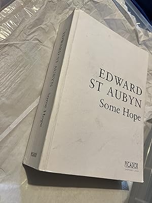 Imagen del vendedor de Some Hope. A Trilogy (Never Mind, Bad News, Some Hope) ------------- UNCORRECTED BOOK PROOF a la venta por SAVERY BOOKS