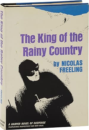 The King of the Rainy Country (First Edition)
