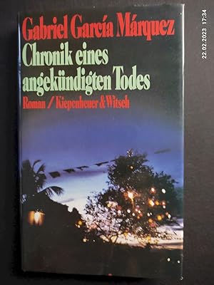 Seller image for Chronik eines angekndigten Todes : Roman. Aus d. Span. von Curt Meyer-Clason for sale by Antiquariat-Fischer - Preise inkl. MWST