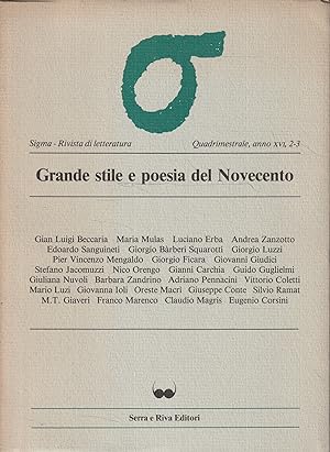 Grande stile e poesia del Novecento (Sigma - Rivista di letteratura, anno XVI, 2-3)