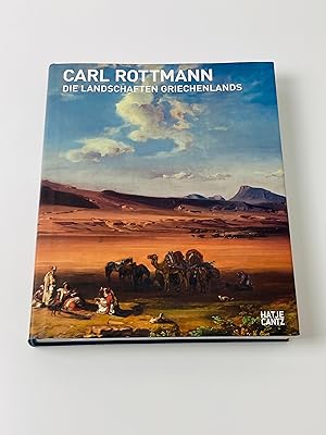 Image du vendeur pour Carl Rottmann. Die Landschaften Griechenlands mis en vente par BcherBirne