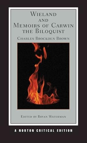 Imagen del vendedor de Wieland and Memoirs of Carwin the Biloquist a la venta por GreatBookPricesUK
