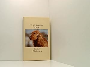 Bild des Verkufers fr Flush: Die Geschichte eines berhmten Hundes (Fischer Bibliothek) d. Geschichte e. berhmten Hundes zum Verkauf von Book Broker