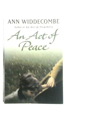 Imagen del vendedor de An Act of Peace a la venta por World of Rare Books