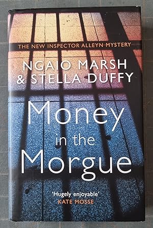 Bild des Verkufers fr Money in the Morgue: The New Inspector Alleyn Mystery zum Verkauf von P Rulton Rare Books