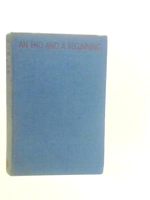 Imagen del vendedor de An End and A Beginning a la venta por World of Rare Books