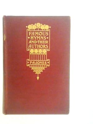 Immagine del venditore per Famous Hymns and Their Authors venduto da World of Rare Books