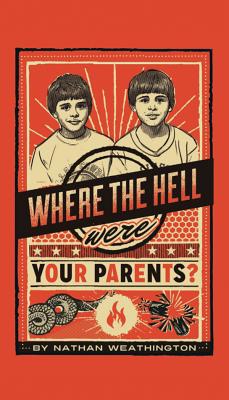Seller image for Where the Hell Were Your Parents? (Paperback or Softback) for sale by BargainBookStores