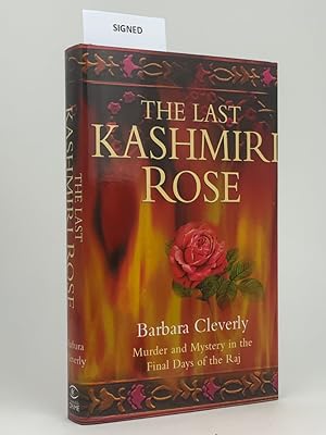 Imagen del vendedor de The Last Kashmiri Rose a la venta por Stephen Conway Booksellers