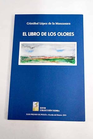 Seller image for El libro de los olores for sale by Alcan Libros